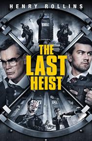 The Last Heist poster