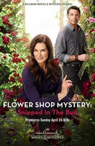 Flower Shop Mystery: Snipped in the Bud poster