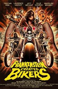 Frankenstein Created Bikers poster