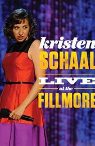 Kristen Schaal: Live at the Fillmore poster