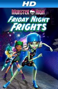 Monster High: Friday Night Frights poster