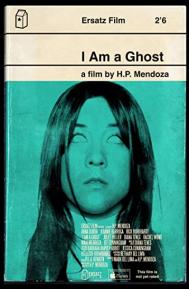 I Am a Ghost poster