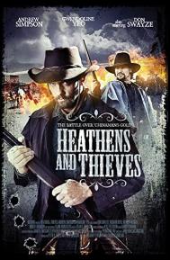 Heathens and Thieves poster