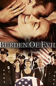 Burden of Evil poster