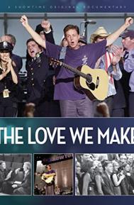 The Love We Make poster