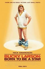 Bucky Larson: Born to Be a Star poster