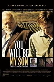 You Will Be My Son poster