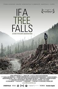 If a Tree Falls: A Story of the Earth Liberation Front poster