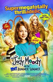 Judy Moody and the Not Bummer Summer poster