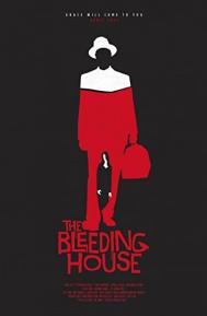 The Bleeding House poster