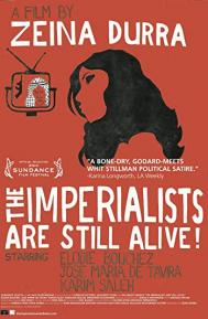 The Imperialists Are Still Alive! poster