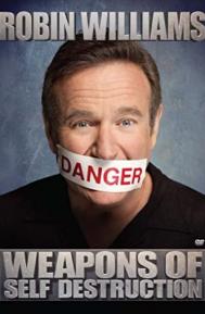 Robin Williams: Weapons of Self Destruction poster