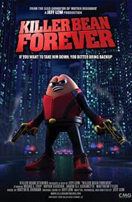 Killer Bean Forever poster