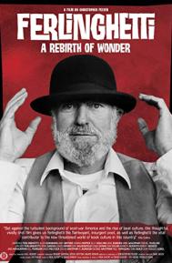 Ferlinghetti: A Rebirth of Wonder poster