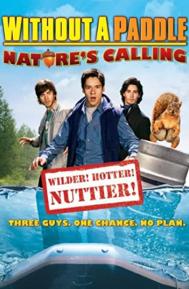 Without a Paddle: Nature's Calling poster