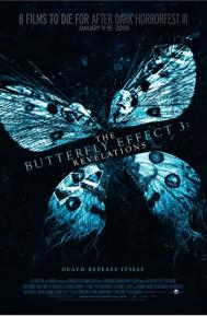 The Butterfly Effect 3: Revelations poster