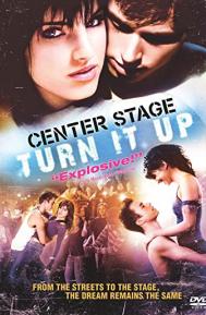 Center Stage: Turn It Up poster