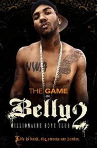 Belly 2: Millionaire Boyz Club poster