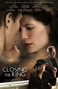 Closing the Ring poster