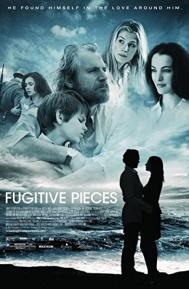 Fugitive Pieces poster