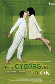 I'm a Cyborg, But That's OK poster