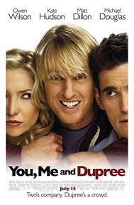 You, Me and Dupree poster