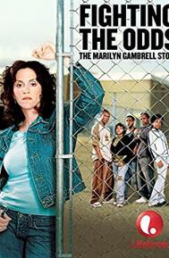 Fighting the Odds: The Marilyn Gambrell Story poster