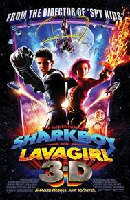 The Adventures of Sharkboy and Lavagirl 3-D poster