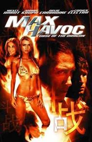 Max Havoc: Curse of the Dragon poster