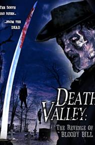 Death Valley: The Revenge of Bloody Bill poster