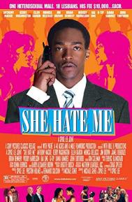 She Hate Me poster