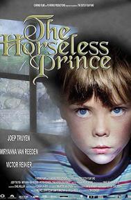 The Horseless Prince poster