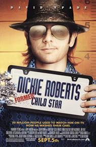 Dickie Roberts: Former Child Star poster