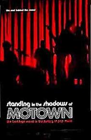 Standing in the Shadows of Motown poster