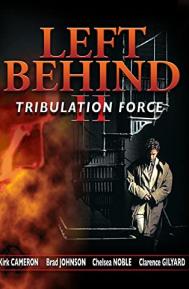 Left Behind II: Tribulation Force poster