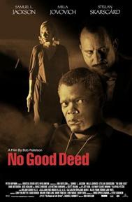 No Good Deed poster