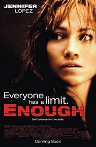 Enough poster