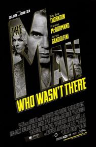 The Man Who Wasn't There poster