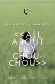 All About Lily Chou-Chou poster