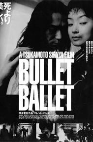 Bullet Ballet poster