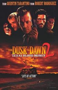 From Dusk Till Dawn 2: Texas Blood Money poster