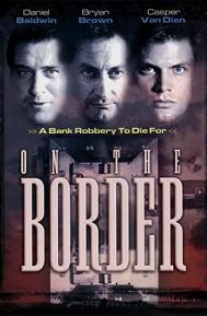 On the Border poster