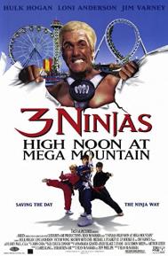 3 Ninjas: High Noon at Mega Mountain poster