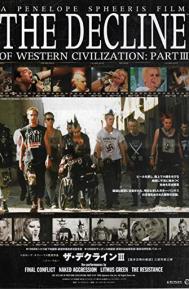 The Decline of Western Civilization Part III poster