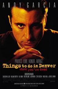 Things to Do in Denver When You're Dead poster