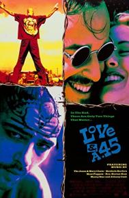 Love and a .45 poster