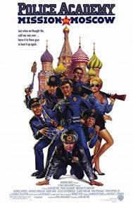 Police Academy: Mission to Moscow poster