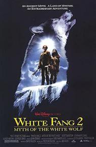 White Fang 2: Myth of the White Wolf poster