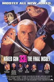 Naked Gun 33 1/3: The Final Insult poster