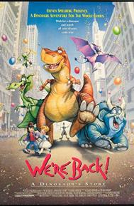 We're Back! A Dinosaur's Story poster